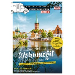 Dolde Medien Stellplatzführer Romantische Städte - Band 2 